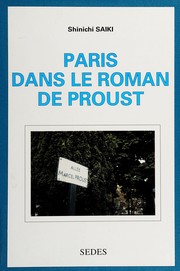 Paris dans le roman de Proust /