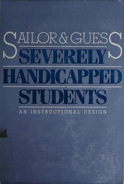 Severely handicapped students : an instructional design /