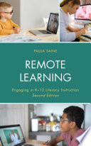 Remote learning : engaging in K-12 literacy instruction /