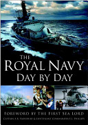 The Royal Navy day by day /