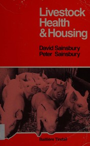 Livestock health and housing /