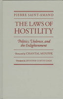 The laws of hostility : politics, violence, and the enlightenment /