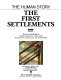The first settlements /