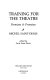 Training for the theatre : premises & promises /