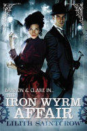 The iron wyrm affair /
