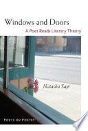 Windows and doors : a poet reads literary theory /