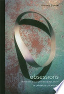 Obsessions with the Sino-Japanese polarity in Japanese literature /