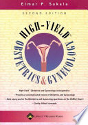 High-yield obstetrics and gynecology /
