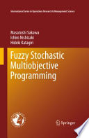 Fuzzy stochastic multiobjective programming /