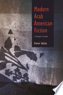 Modern Arab American fiction : a reader's guide /