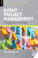 Event project management : principles, technology and innovation /