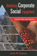 Rethinking corporate social engagement : lessons from Latin America /