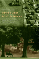 Newcomers to old towns : suburbanization of the heartland /