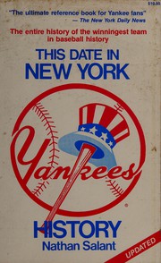 This date in New York Yankees history : a day by day listing of events in the history of the New York American League baseball team /