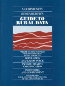 A community researcher's guide to rural data /