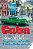 Cuba : from economic take-off to collapse under Castro /