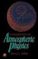 Fundamentals of atmospheric physics /