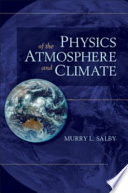 Physics of the atmosphere and climate /