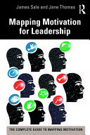 Mapping motivation for leadership /