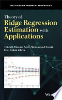 Theory of ridge regression estimators with applications /