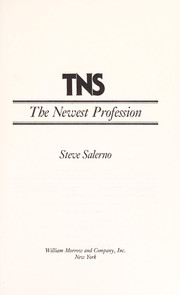 TNS, the newest profession /