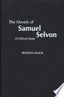 The novels of Samuel Selvon : a critical study /