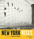 New York rises /