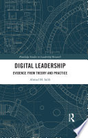 Digital leadership : evidence from theory and practice /