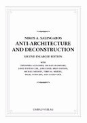 Anti-architecture and deconstruction /