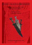 Pugio-gladius brevis est : history and technology of the Roman battle dagger /