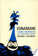 Vunamami ; economic transformation in a traditional society /