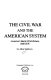 The Civil War and the American system : America's battle with Britain, 1860-1876 /