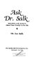 Ask Dr. Salk : questions and answers about your family in the 80s /
