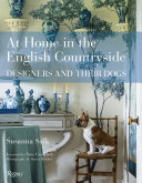 At home in the English countryside : designers and their dogs /