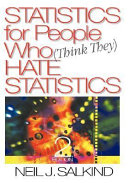 Statistics for people who (think they) hate statistics /