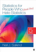 Statistics for people who (think they) hate statistics /