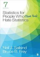 Statistics for people who (think they) hate statistics /