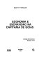 Economia e escravidão na Capitania de Goiás /