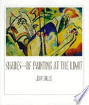 Shades--of painting at the limit /