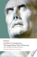 Catiline's conspiracy ; The Jugurthine War ; Histories /