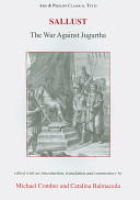 Sallust : the war against Jugurtha /