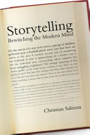 Storytelling : bewitching the modern mind /