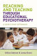 Reaching and teaching through educational psychotherapy : a case study approach /