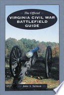 The official Virginia Civil War battlefield guide /