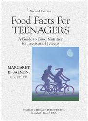 Food facts for teenagers : a guide to good nutrition for teens and preteens /