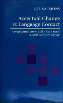 Accentual change and language contact : comparative survey and a case study of early northern Europe /