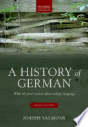 A history of German : what the past reveals about today's language /
