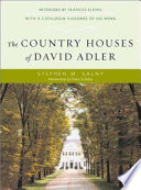 The country houses of David Adler /