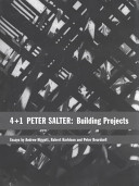 4 + 1 Peter Salter : building projects /