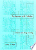 Development and evolution : complexity and change in biology /
